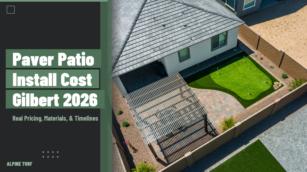 Paver Patio Installation Cost in Gilbert AZ (2026 Guide)